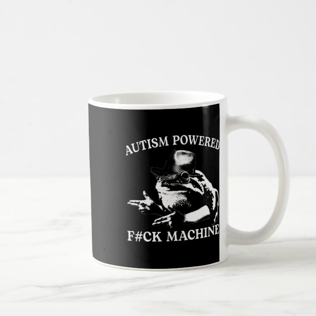 Autism Powered F#ck Machine Funny Meme Frog Autist Kaffeetasse (Rechts)