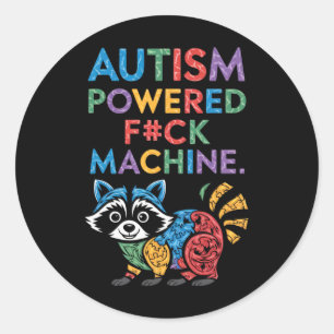 Autism Powered F#k Machine Funny Meme Raccoon Auti Runder Aufkleber