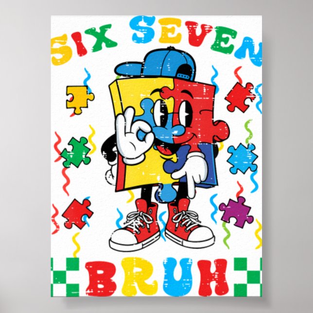 Autism Puzzle Six Seven 67 Bru Poster (Vorne)
