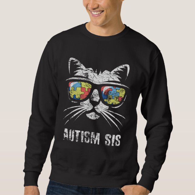 Autism Sister Autism Awareness Month Support Accep Sweatshirt (Vorderseite)