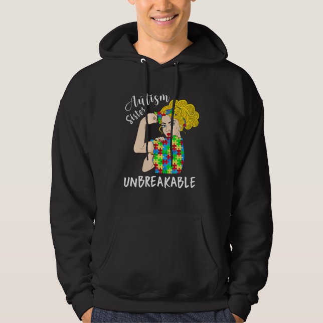 Autism Sister Unbreakable Woman Strong Accept Unde Hoodie (Vorderseite)