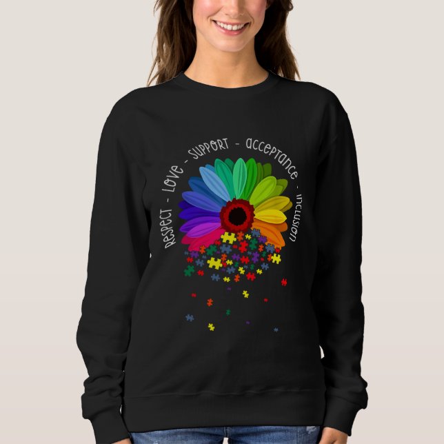 Autism Sunflower Respect Love Support Autism Aware Sweatshirt (Vorderseite)
