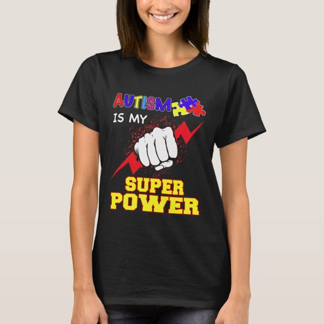 Autism Super Power T-Shirt (Vorderseite)