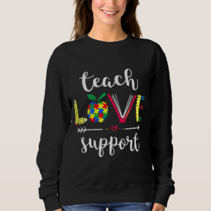 Autism Teacher Back To School First Day Awareness Sweatshirt