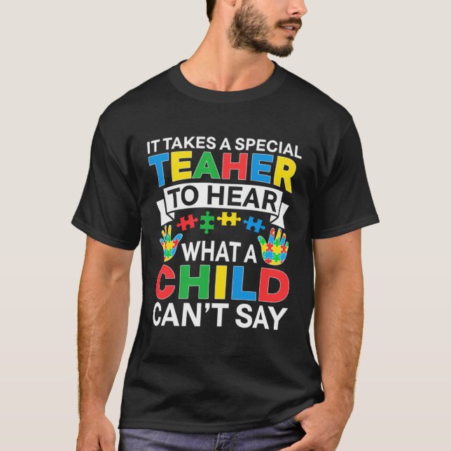 Autism Teacher Puzzle Piece Special Child Men Wome T-Shirt (Vorderseite)