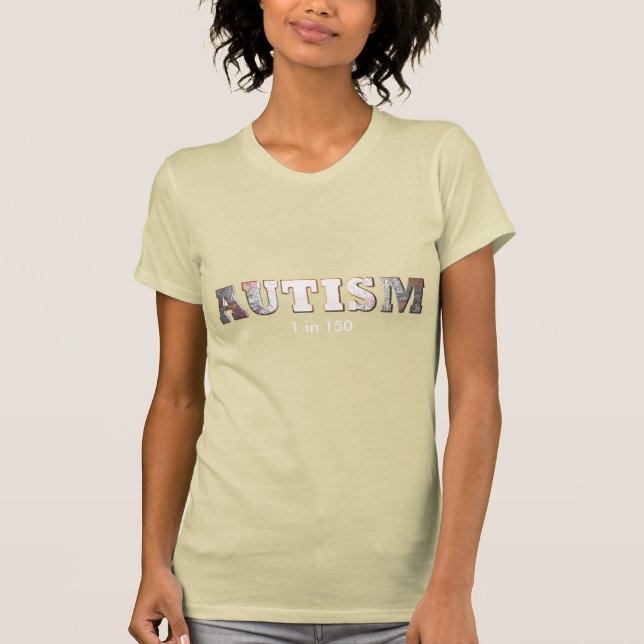 AUTISMUS, 1 in 150 T-Shirt (Vorderseite)