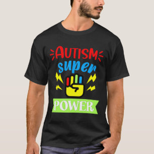 Autismus Autism Super Power T-Shirt