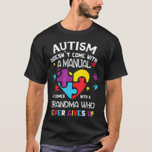 Autismus-Autismus-Bewusstsein Für Oma neu T-Shirt
