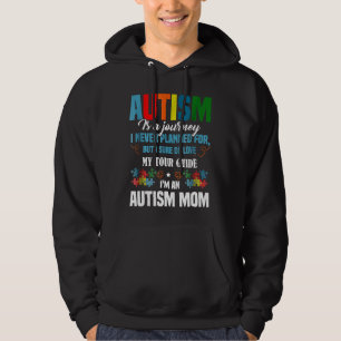 Autismus Autismus ist eine Reise in eine Autismus- Hoodie