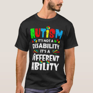 Autismus-Autismus ist keine Behinderung, sondern a T-Shirt