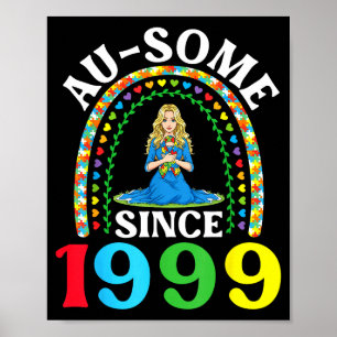 Autismus Awesome Ausome Seit 1999 Frohen 27. Gebur Poster