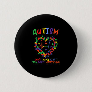 Autismus beurteilt nicht, was man nicht versteht button