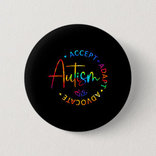 Autismus Bewusstsein Akzeptanz Adapt Advocate Auti Button