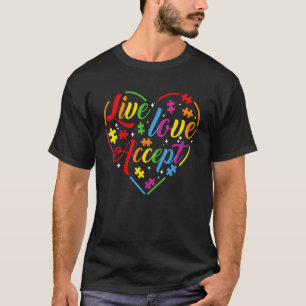 Autismus-Bewusstsein Akzeptiere Lebe Liebe Asd Reg T-Shirt