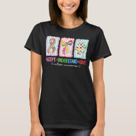 Autismus-Bewusstsein Akzeptieren Verstehen Lieben T-Shirt
