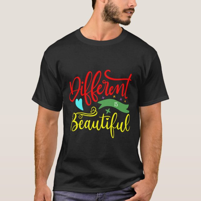 Autismus Bewusstsein anders ist schön T-Shirt (Vorderseite)