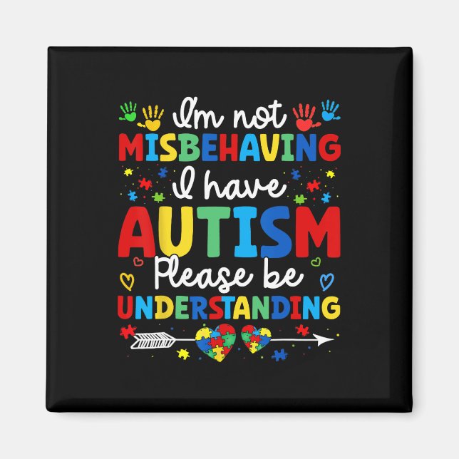 Autismus Bewusstsein Autistisch Ich bin nicht fals Magnet (Vorne)