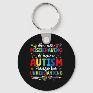 Autismus Bewusstsein Autistisch Ich bin nicht fals Schlüsselanhänger