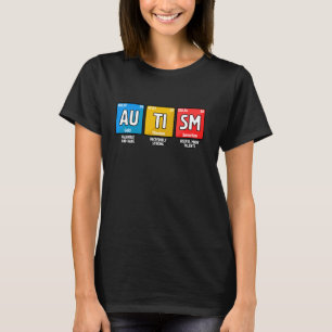 Autismus-Bewusstsein Chemie Periodensystem Autismu T-Shirt