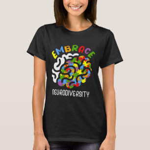 Autismus Bewusstsein Embrace Neurodiversity Autism T-Shirt