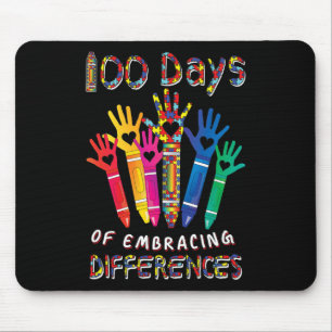 Autismus Bewusstsein Embrace Unterschiede 100 Tage Mousepad