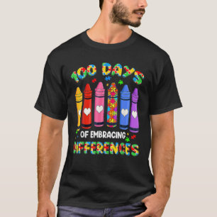 Autismus Bewusstsein Embrace Unterschiede 100 Tage T-Shirt