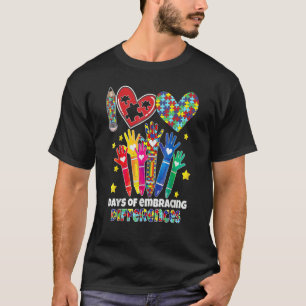 Autismus Bewusstsein Embrace Unterschiede 100 Tage T-Shirt