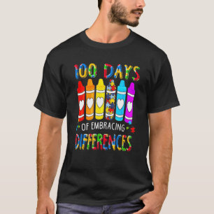 Autismus Bewusstsein Embrace Unterschiede 100 Tage T-Shirt