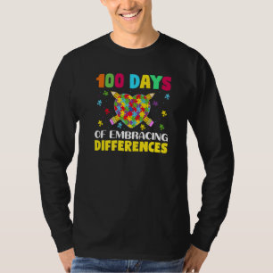 Autismus Bewusstsein Embrace Unterschiede 100 Tage T-Shirt