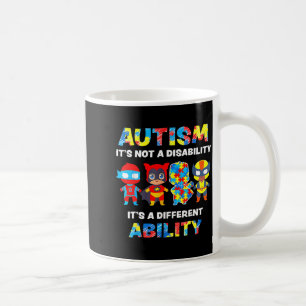 Autismus-Bewusstsein Es Ist Eine Andere Fähigkeit  Kaffeetasse