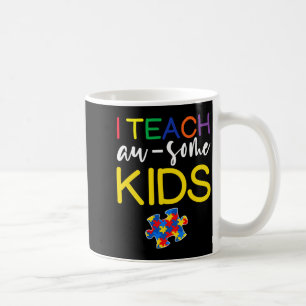 Autismus-Bewusstsein Für Lehrer Ich Unterrichte To Kaffeetasse