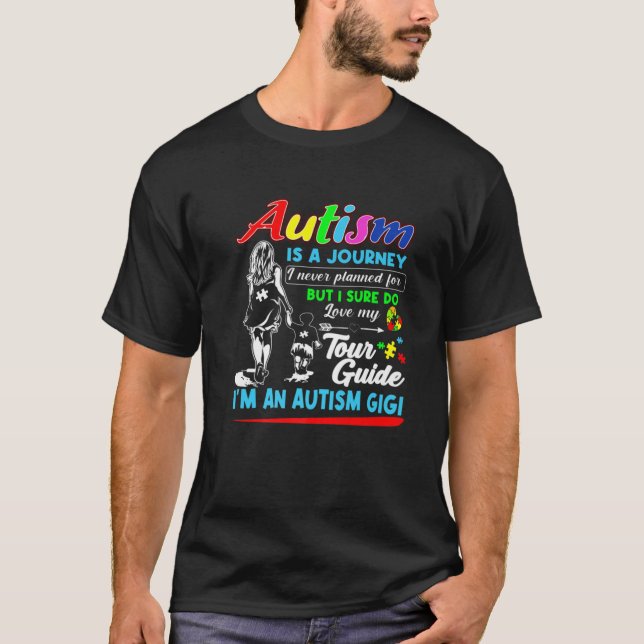 Autismus Bewusstsein Gigi Autismus ist eine Reise T-Shirt (Vorderseite)