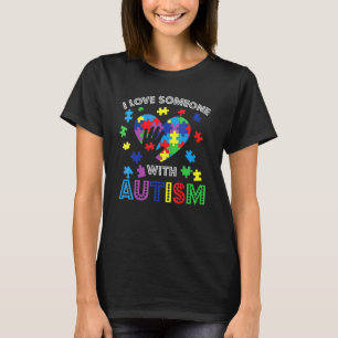 Autismus-Bewusstsein Ich Liebe Jemanden Mit Autism T-Shirt