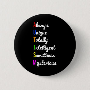 Autismus Bewusstsein immer einzigartig Button