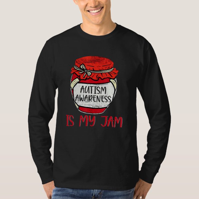 Autismus Bewusstsein ist meine Niedliche Jam Meme  T-Shirt (Vorderseite)
