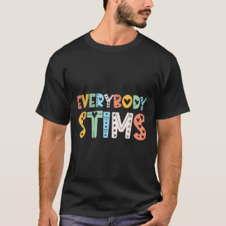 Autismus Bewusstsein Jeder Stims Autismus Lehrer S T-Shirt