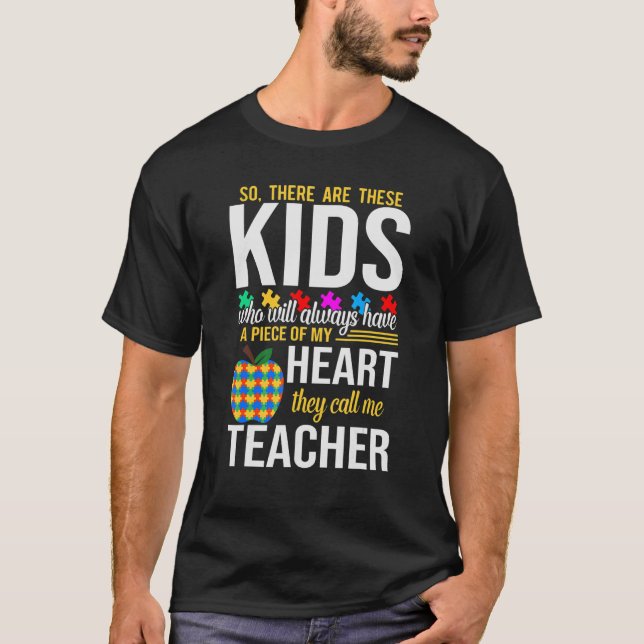 Autismus Bewusstsein Kinder nennen mich Lehrer T-Shirt (Vorderseite)