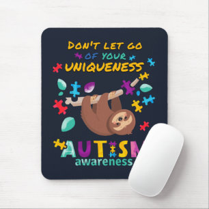 Autismus-Bewusstsein Lassen Sie Ihre Einzigartigke Mousepad