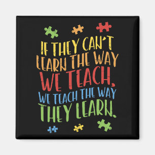 Autismus Bewusstsein Lehrer Autistic Teach lernen Magnet