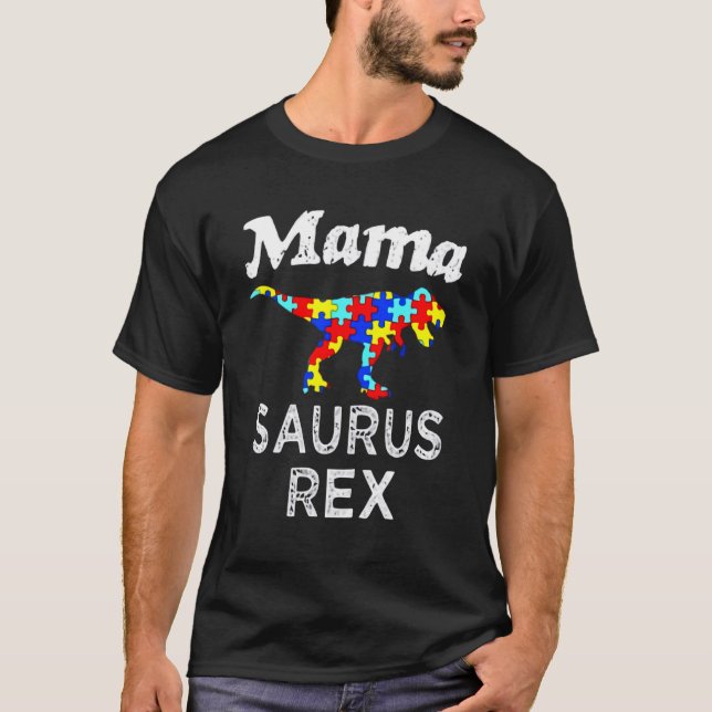 Autismus-Bewusstsein-Mama-Saurus-Rex T-Shirt (Vorderseite)