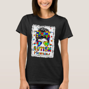 Autismus Bewusstsein Mamaw Leben Messy Bun gebleic T-Shirt