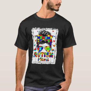 Autismus Bewusstsein Mimi Life Messy Bun gebleicht T-Shirt