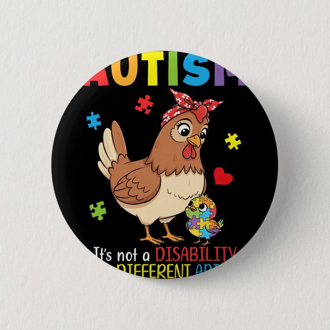 Autismus-Bewusstsein Mutter Huhn Andersfähigkeit  Button (Vorderseite)