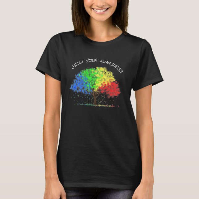 Autismus Bewusstsein Regenbogenbaum wächst Ihr Bew T-Shirt (Vorderseite)