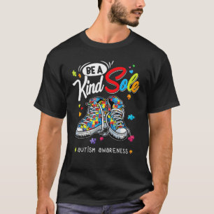 Autismus-Bewusstsein Sei Eine Freundliche Seele Pu T-Shirt