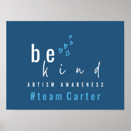 Autismus-Bewusstsein sei nett blau #Team Name indi Poster