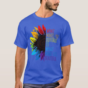 Autismus Bewusstsein Sonnenblume, was einen anders T-Shirt