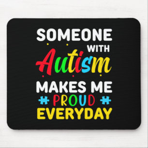 Autismus Bewusstsein Tag Autismus macht mich stolz Mousepad