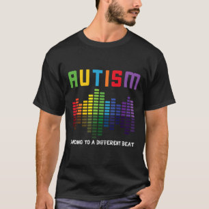 Autismus Bewusstsein tanzt zu einem anderen Schlag T-Shirt