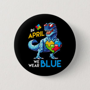 Autismus Bewusstsein Trex Dino Dinosaur Dinosaurus Button